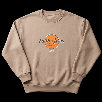 Felpa Faith in Jesus Forever – Sweatshirt Cristiana Streetwear Unisex
