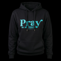 Felpa Pray “In All Times” – Hoodie Streetwear Cristiana Unisex