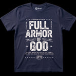 T-Shirt Full Armor of God – Maglietta Cristiana Efesini 6:13 Unisex