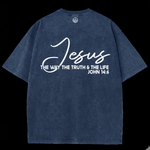 T-shirt Jesus — The Way The Truth & The Life | John 14:6