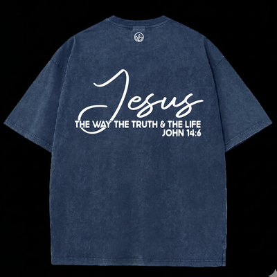 T-shirt Jesus — The Way The Truth & The Life | John 14:6