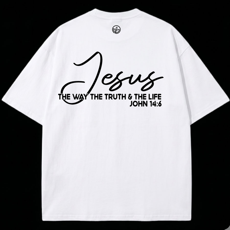 T-shirt Jesus — The Way The Truth & The Life | John 14:6