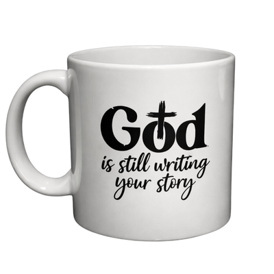 Tazza "God Is Still Writing Your Story"