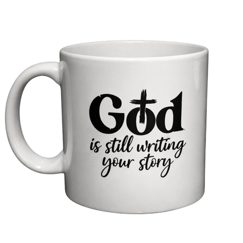 Tazza "God Is Still Writing Your Story"