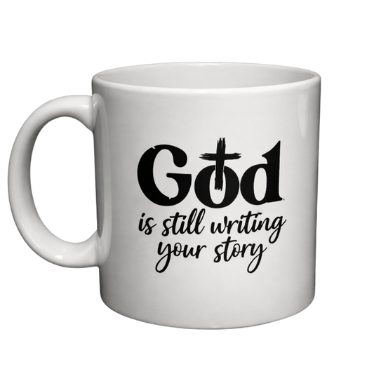 Tazza "God Is Still Writing Your Story"